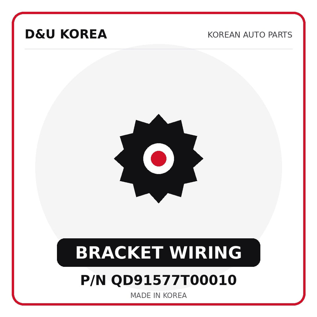 Genuine Mobis BRACKET WIRING QD91577T00010 for Korean vehicles | D&U Korea