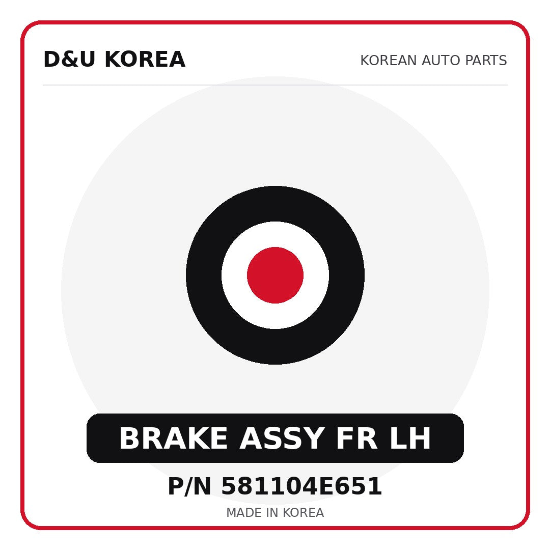 Genuine Mobis BRAKE ASSY FR LH 581104E651 for Korean vehicles | D&U Korea