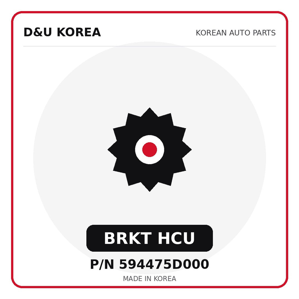 Genuine Mobis BRKT HCU 594475D000 for Korean vehicles | D&U Korea