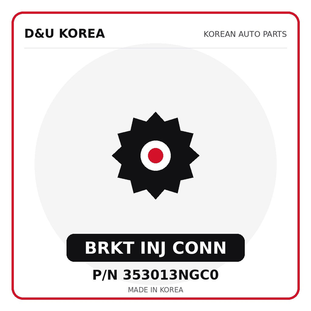 Genuine Mobis BRKT INJ CONN 353013NGC0 - Korean auto parts from D&U Korea