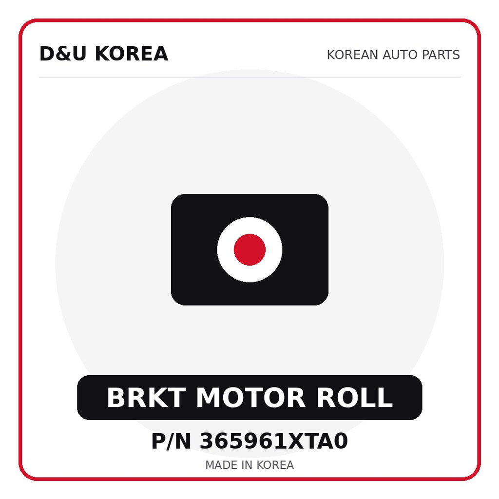 Genuine Mobis BRKT MOTOR ROLL 365961XTA0 - Korean auto parts from D&U Korea