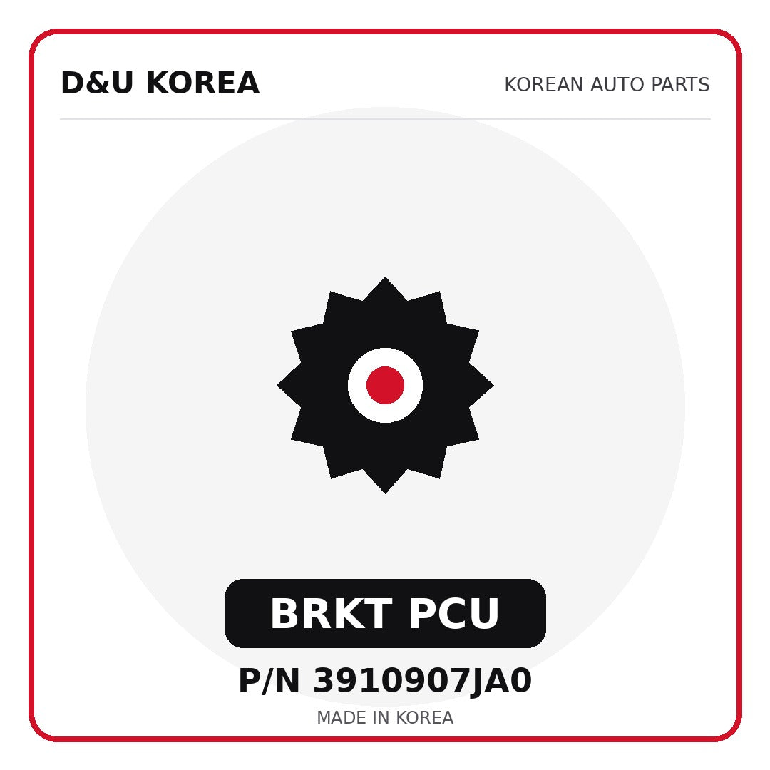 Genuine Mobis BRKT PCU 3910907JA0 - Korean auto parts from D&U Korea