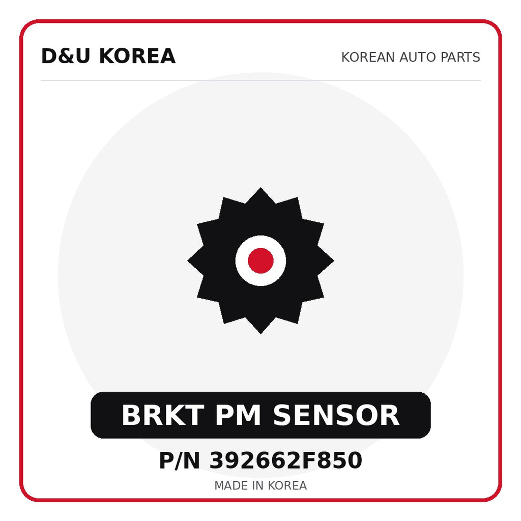 Genuine Mobis BRKT PM SENSOR 392662F850 - Korean auto parts from D&U Korea