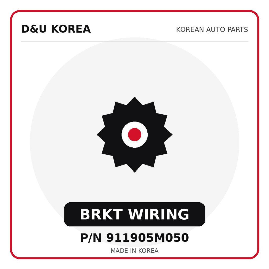 Genuine Mobis BRKT WIRING 911905M050 - Korean auto parts from D&U Korea