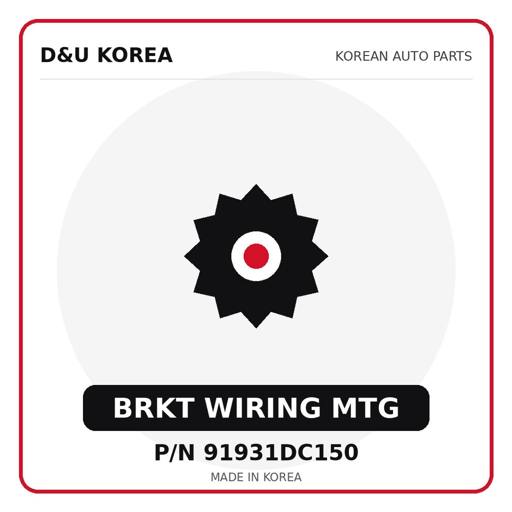 Genuine Mobis BRKT WIRING MTG 91931DC150 for Korean vehicles | D&U Korea