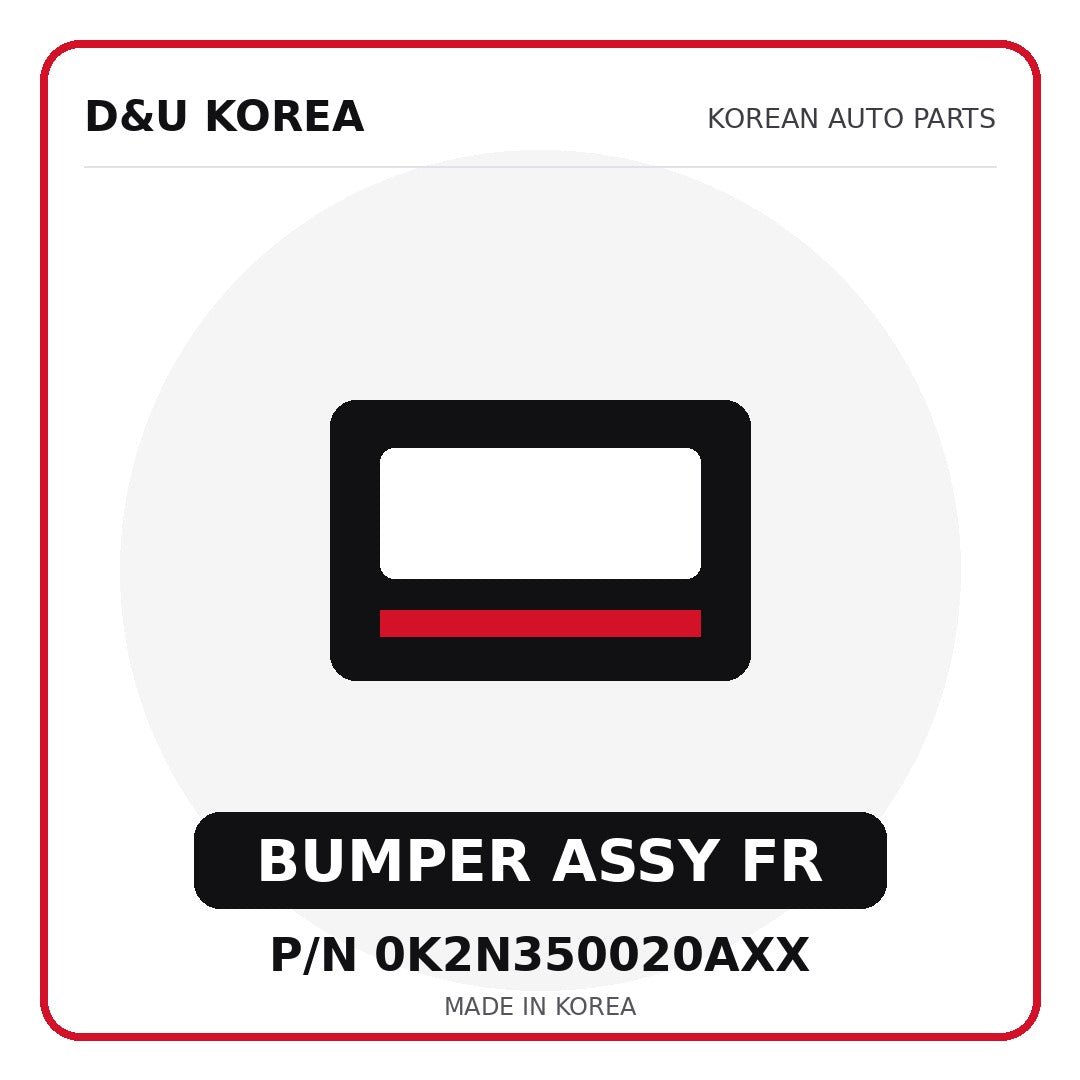 Genuine Mobis BUMPER ASSY FR 0K2N350020AXX for Korean vehicles | D&U Korea