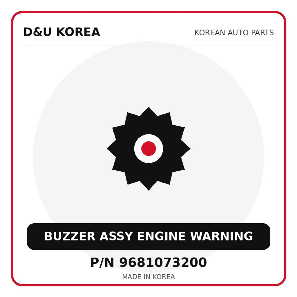 Genuine Mobis BUZZER ASSY ENGINE WARNING 9681073200 for Korean vehicles | D&U Korea