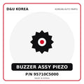 Genuine Mobis BUZZER ASSY PIEZO 95710C5000 for Korean vehicles | D&U Korea