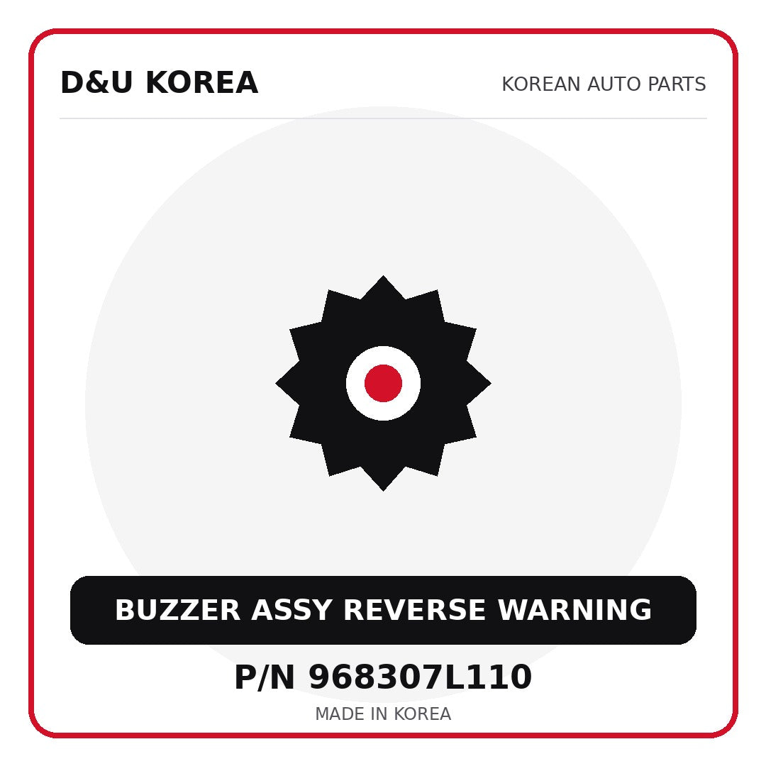 Genuine Mobis BUZZER ASSY REVERSE WARNING 968307L110 for Korean vehicles | D&U Korea