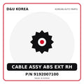 Genuine Mobis CABLE ASSY ABS EXT RH 9192007100 for Korean vehicles | D&U Korea