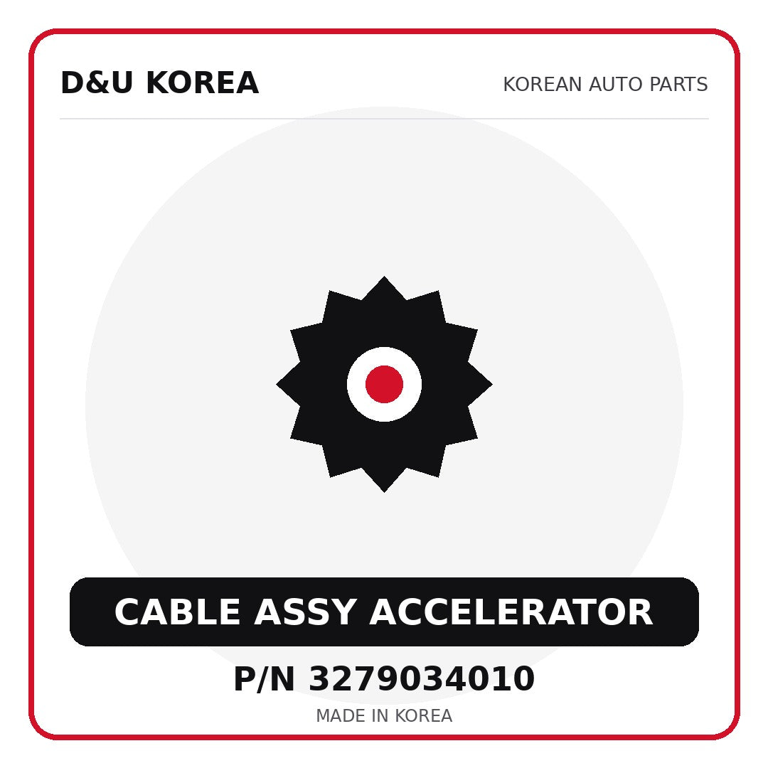 Genuine Mobis CABLE ASSY ACCELERATOR 3279034010 for Korean vehicles | D&U Korea