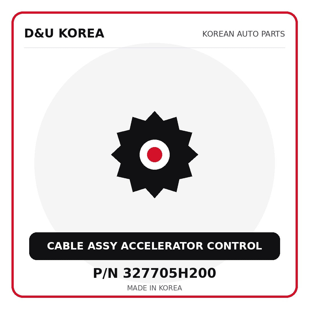 Genuine Mobis CABLE ASSY ACCELERATOR CONTROL 327705H200 - Korean auto parts from D&U Korea