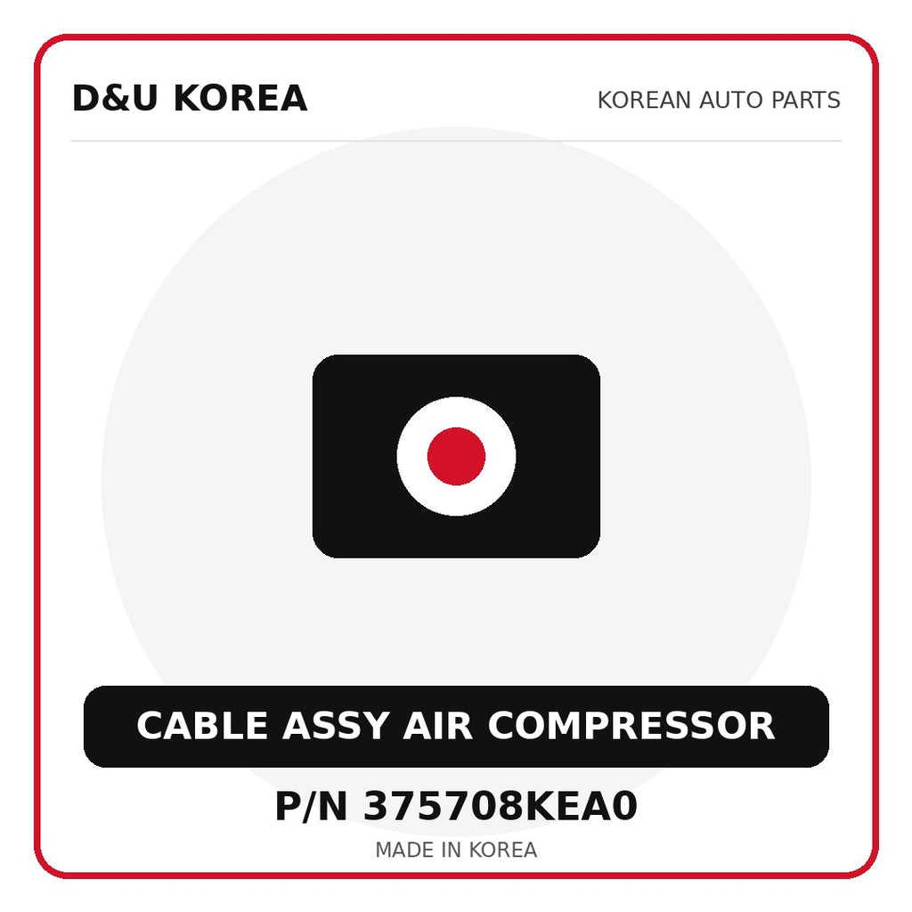 Genuine Mobis CABLE ASSY AIR COMPRESSOR 375708KEA0 for Korean vehicles | D&U Korea