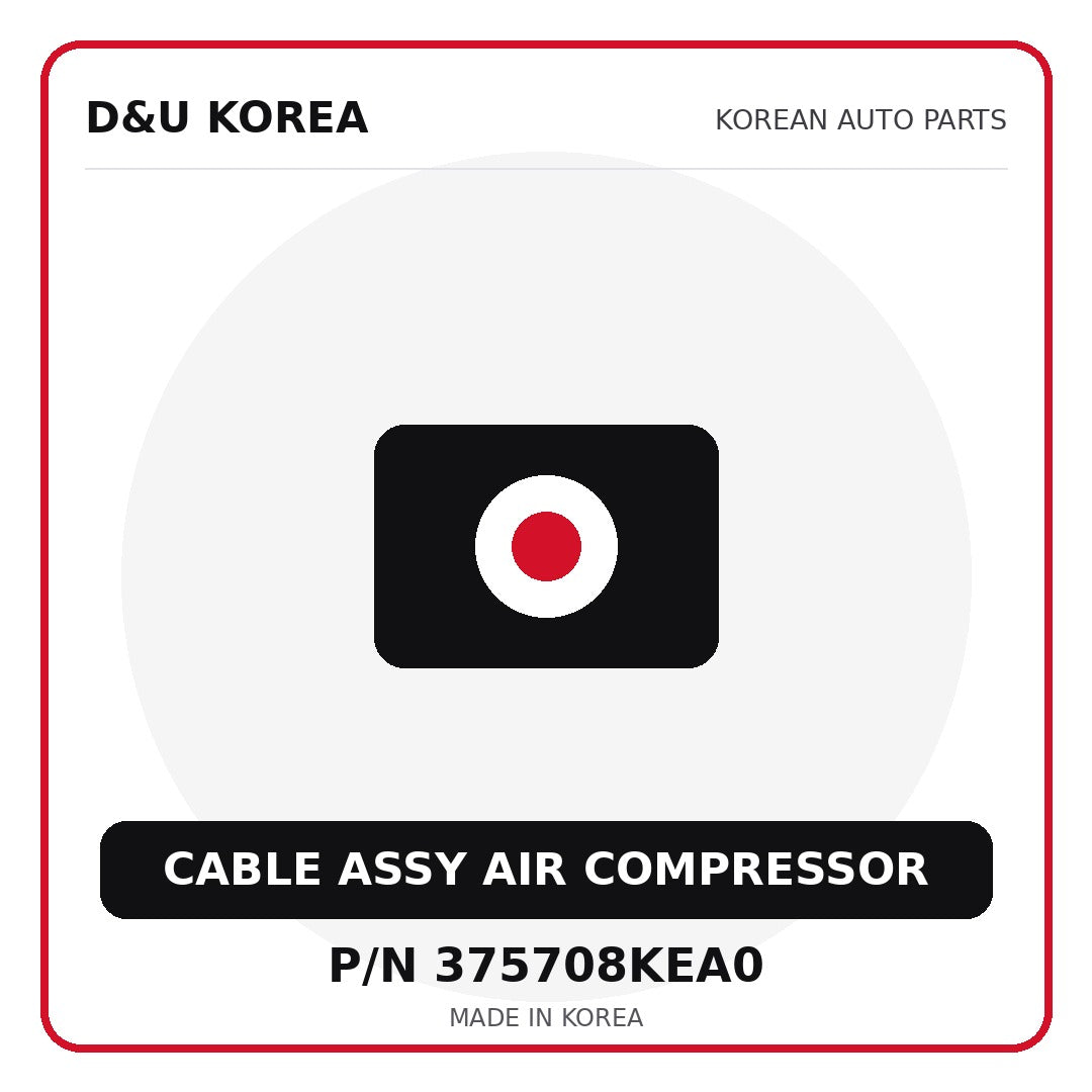 Genuine Mobis CABLE ASSY AIR COMPRESSOR 375708KEA0 for Korean vehicles | D&U Korea