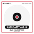 Genuine Mobis CABLE ASSY AUDIO 9610037200 - Korean auto parts from D&U Korea