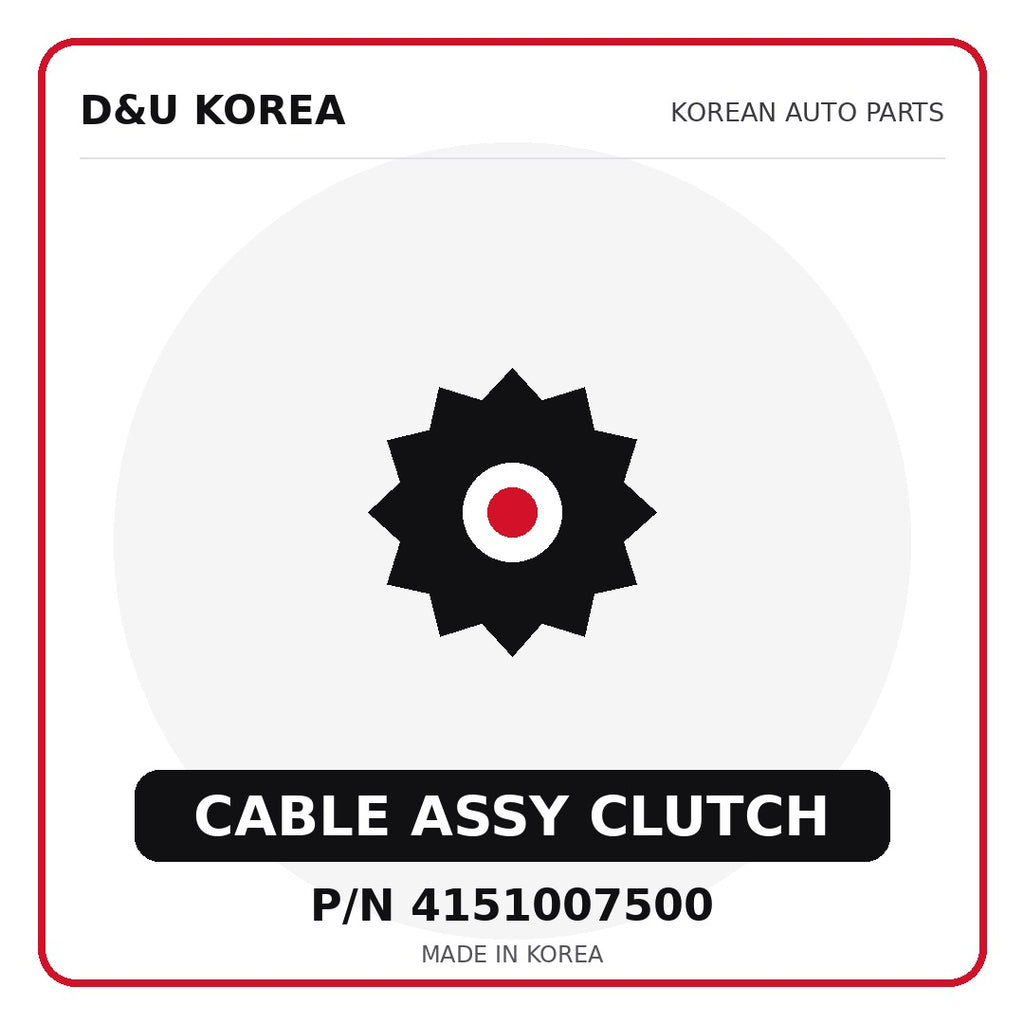 Genuine Mobis CABLE ASSY CLUTCH 4151007500 - Korean auto parts from D&U Korea