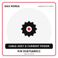 Genuine Mobis CABLE ASSY D CURRENT POWER 91875A8011 for Korean vehicles | D&U Korea