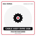 Genuine Mobis CABLE ASSY DVRS USB 95725CU000 for Korean vehicles | D&U Korea