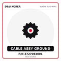 Genuine Mobis CABLE ASSY GROUND 3727084001 - Korean auto parts from D&U Korea