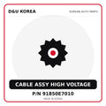 Genuine Mobis CABLE ASSY HIGH VOLTAGE 91850E7010 - Korean auto parts from D&U Korea