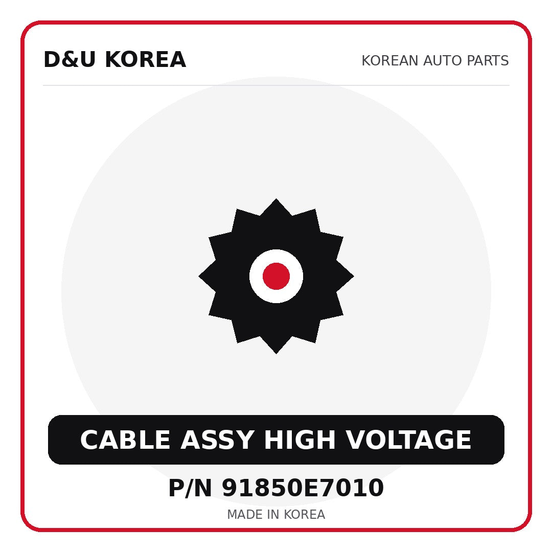 Genuine Mobis CABLE ASSY HIGH VOLTAGE 91850E7010 - Korean auto parts from D&U Korea