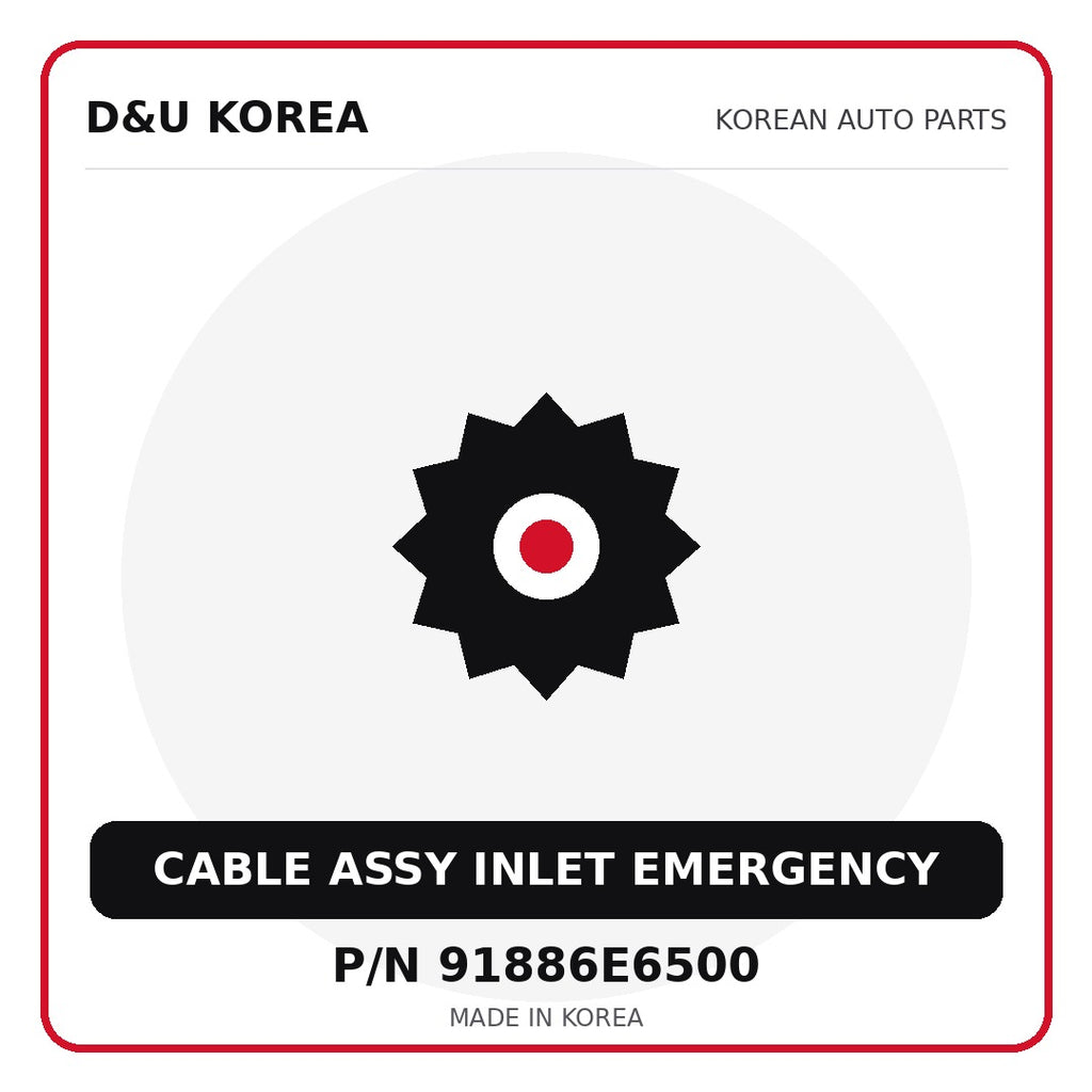 Genuine Mobis CABLE ASSY INLET EMERGENCY 91886E6500 - Korean auto parts from D&U Korea