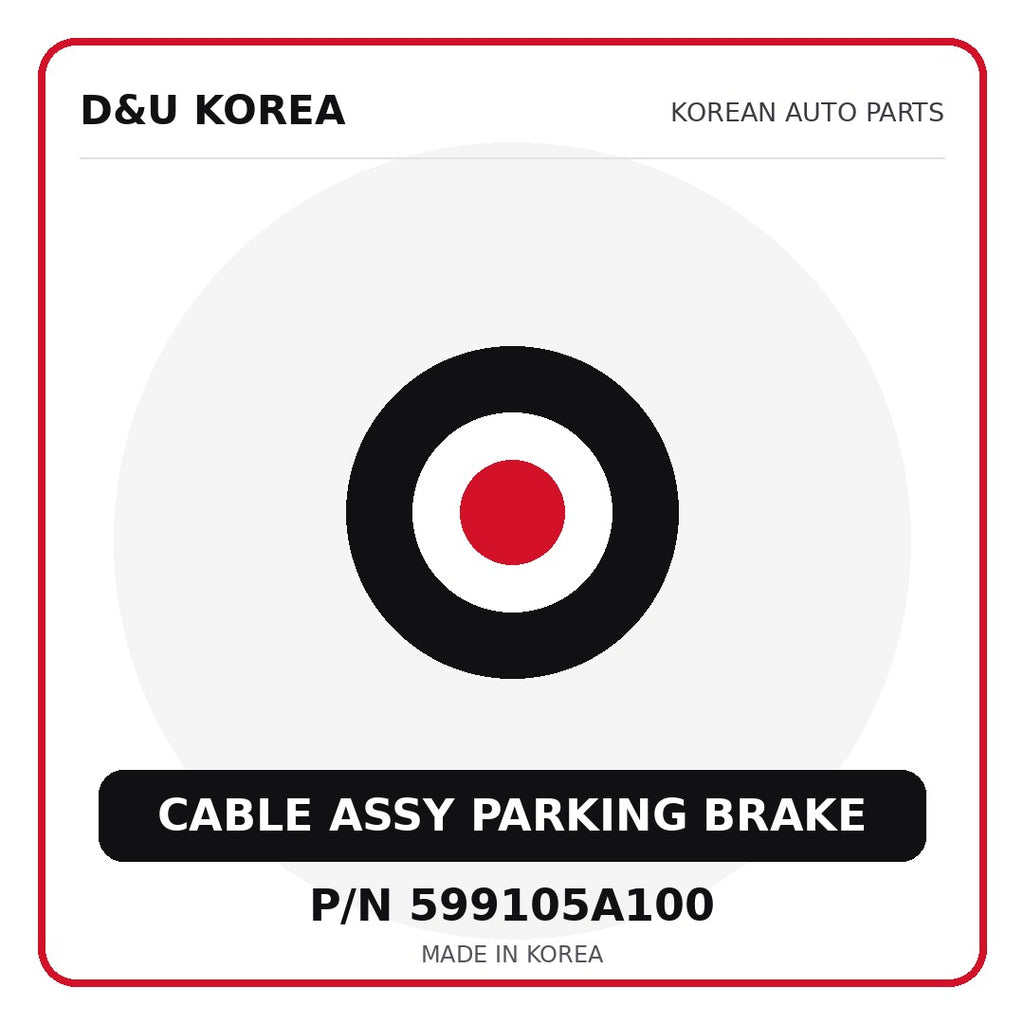 Genuine Mobis CABLE ASSY PARKING BRAKE 599105A100 - Korean auto parts from D&U Korea