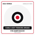 Genuine Mobis CABLE ASSY PARKING BRAKE AA8F344150 for Korean vehicles | D&U Korea