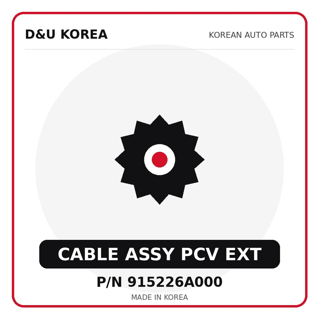 Genuine Mobis CABLE ASSY PCV EXT 915226A000 for Korean vehicles | D&U Korea