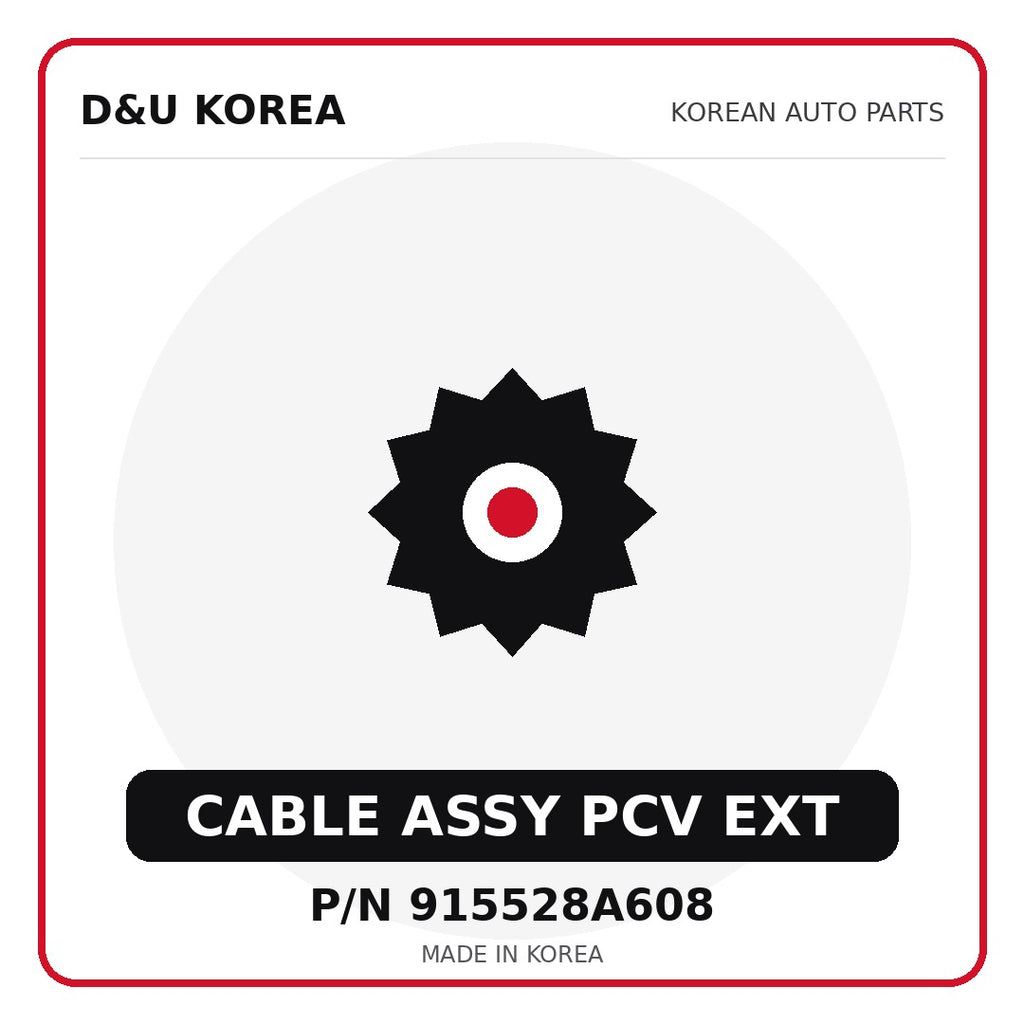 Genuine Mobis CABLE ASSY PCV EXT 915528A608 for Korean vehicles | D&U Korea