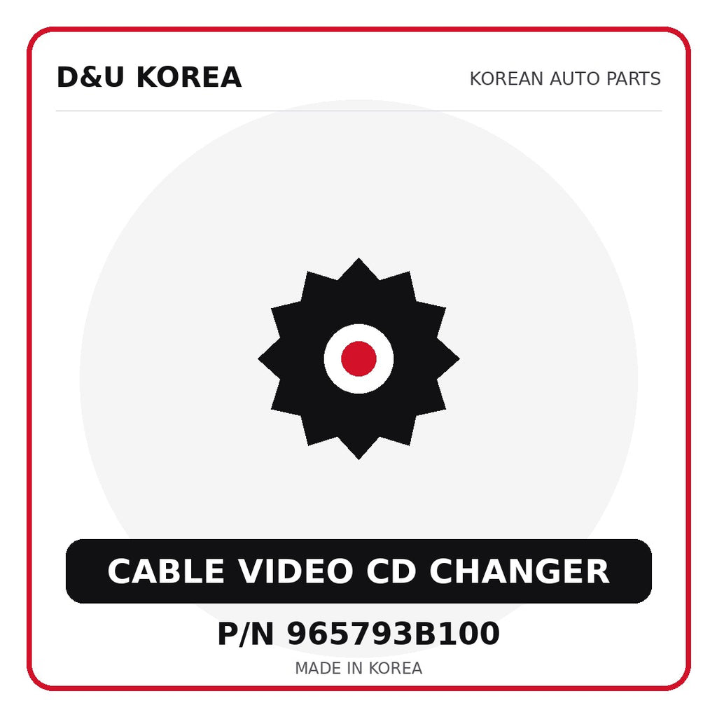 Genuine Mobis CABLE VIDEO CD CHANGER 965793B100 - Korean auto parts from D&U Korea