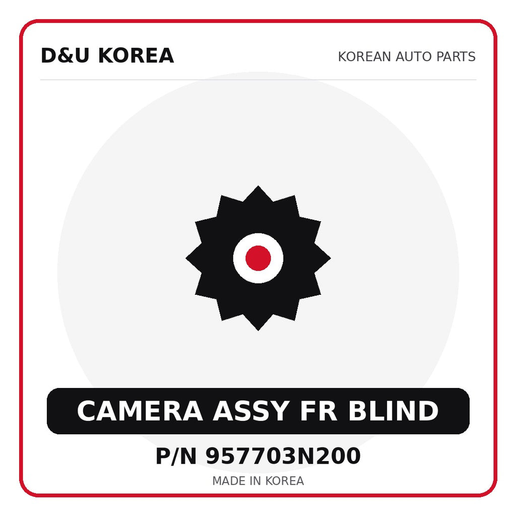 Genuine Mobis CAMERA ASSY FR BLIND 957703N200 for Korean vehicles | D&U Korea