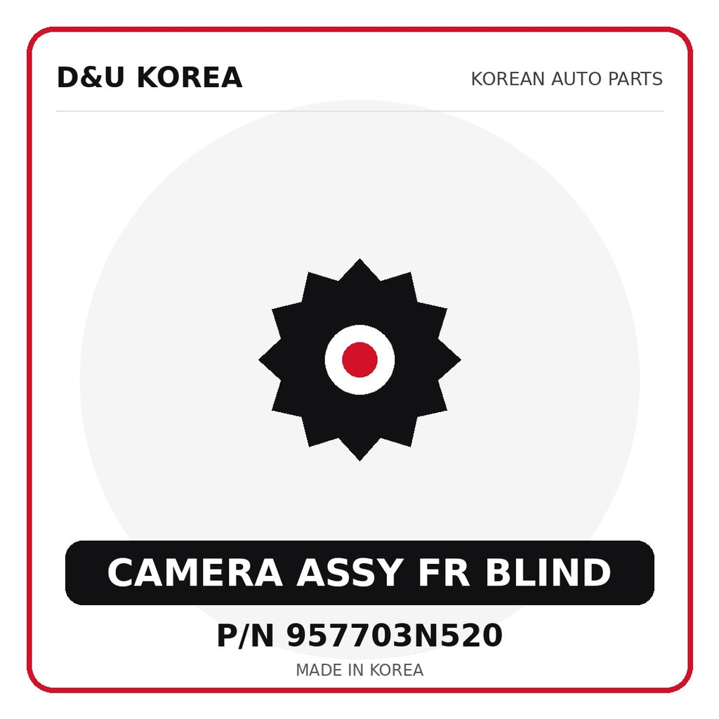 Genuine Mobis CAMERA ASSY FR BLIND 957703N520 for Korean vehicles | D&U Korea