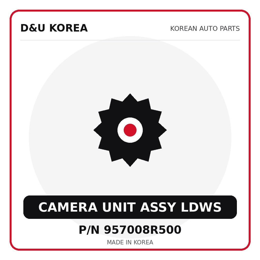 Genuine Mobis CAMERA UNIT ASSY LDWS 957008R500 - Korean auto parts from D&U Korea