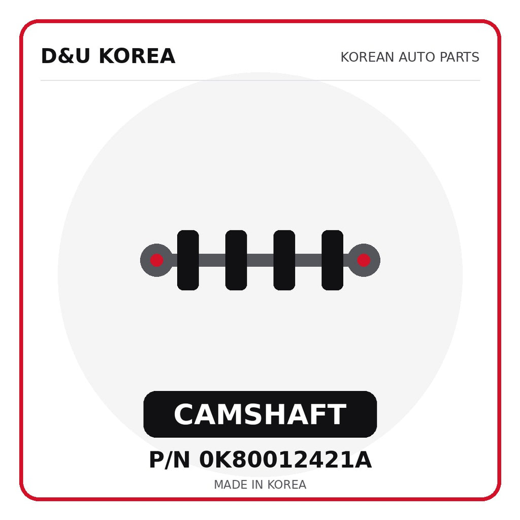 Genuine Mobis CAMSHAFT 0K80012421A - Korean auto parts from D&U Korea