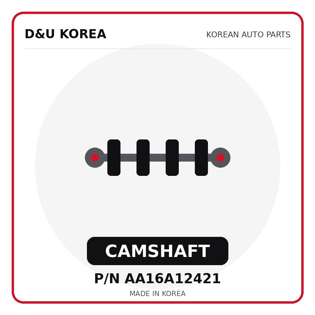 Genuine Mobis CAMSHAFT AA16A12421 - Korean auto parts from D&U Korea