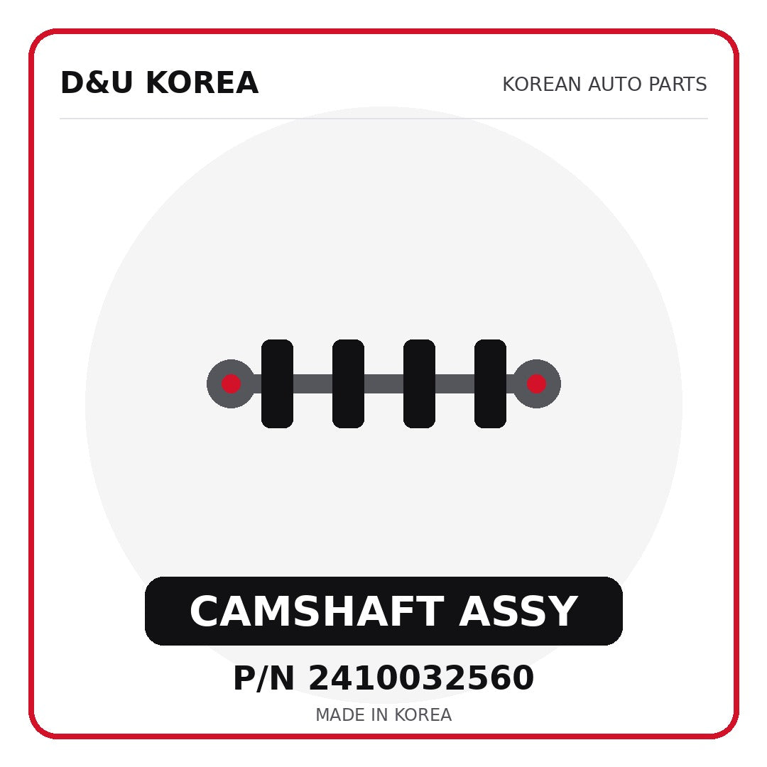 Genuine Mobis CAMSHAFT ASSY 2410032560 - Korean auto parts from D&U Korea