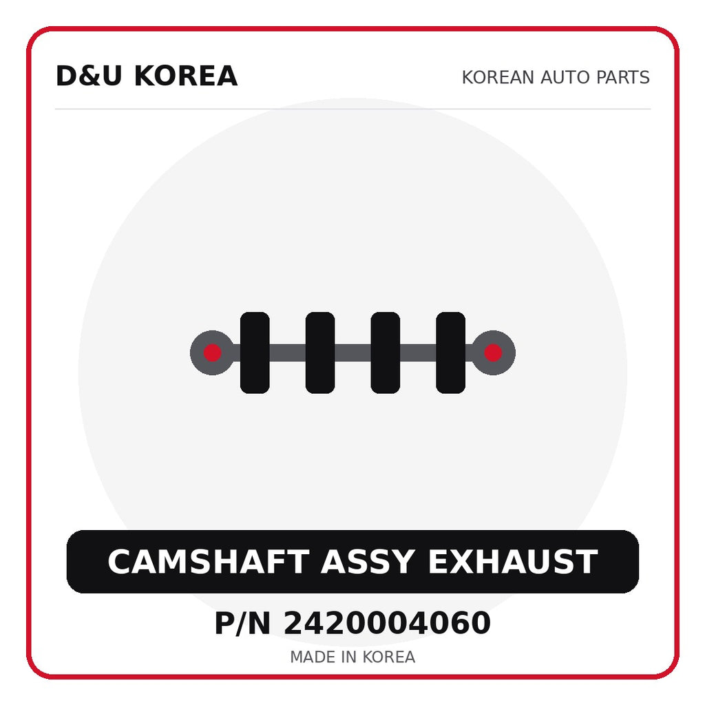 Genuine Mobis CAMSHAFT ASSY EXHAUST 2420004060 - Korean auto parts from D&U Korea