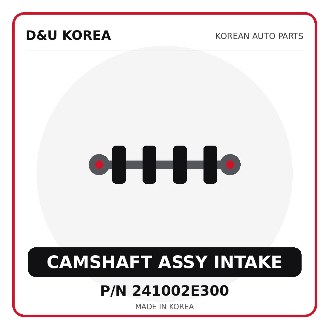 Genuine Mobis CAMSHAFT ASSY INTAKE 241002E300 - Korean auto parts from D&U Korea