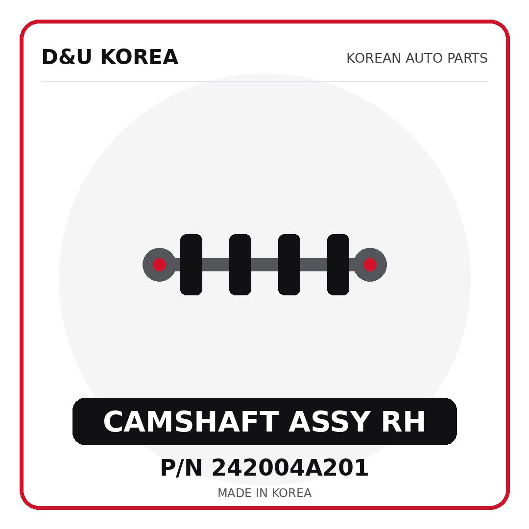 Genuine Mobis CAMSHAFT ASSY RH 242004A201 - Korean auto parts from D&U Korea