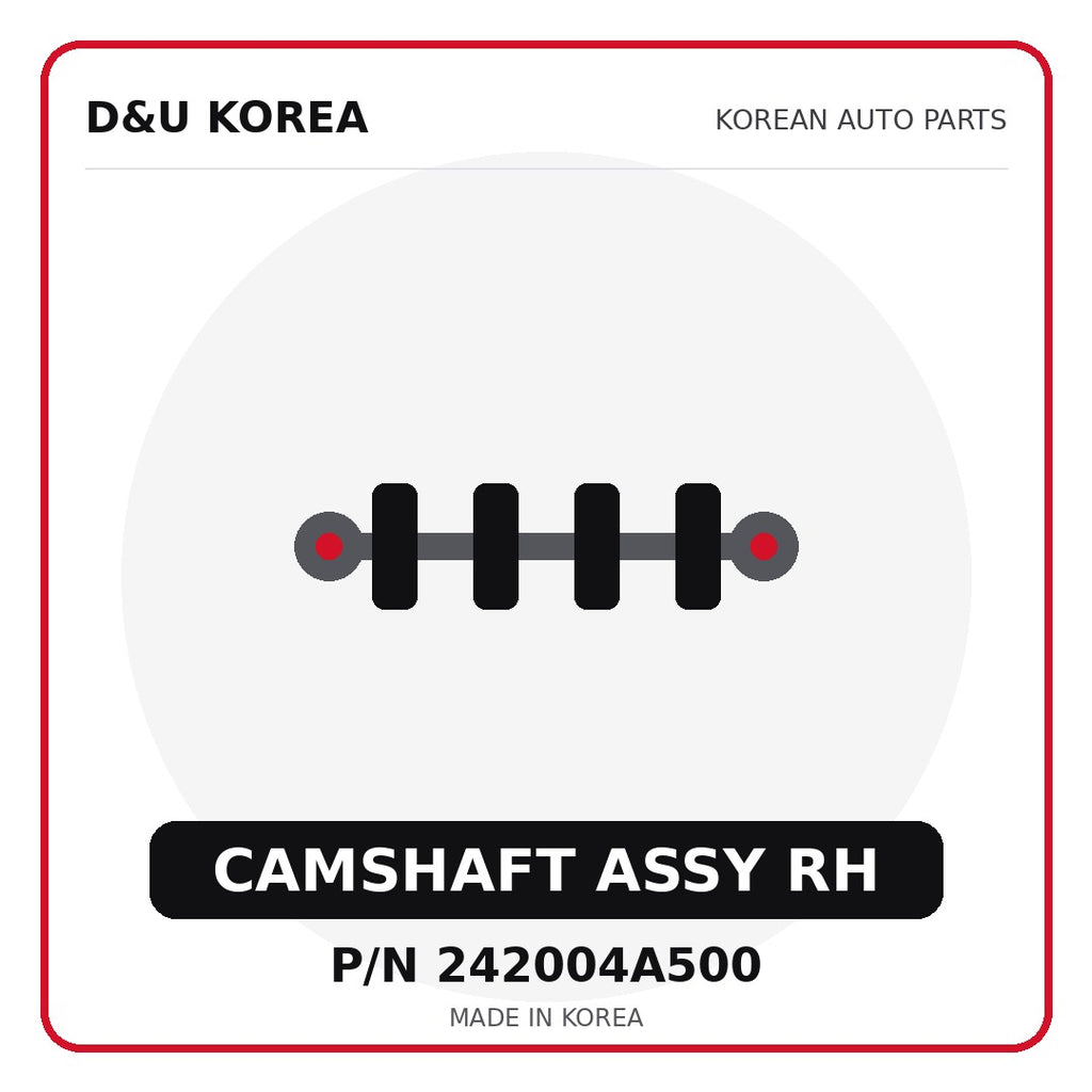 Genuine Mobis CAMSHAFT ASSY RH 242004A500 - Korean auto parts from D&U Korea