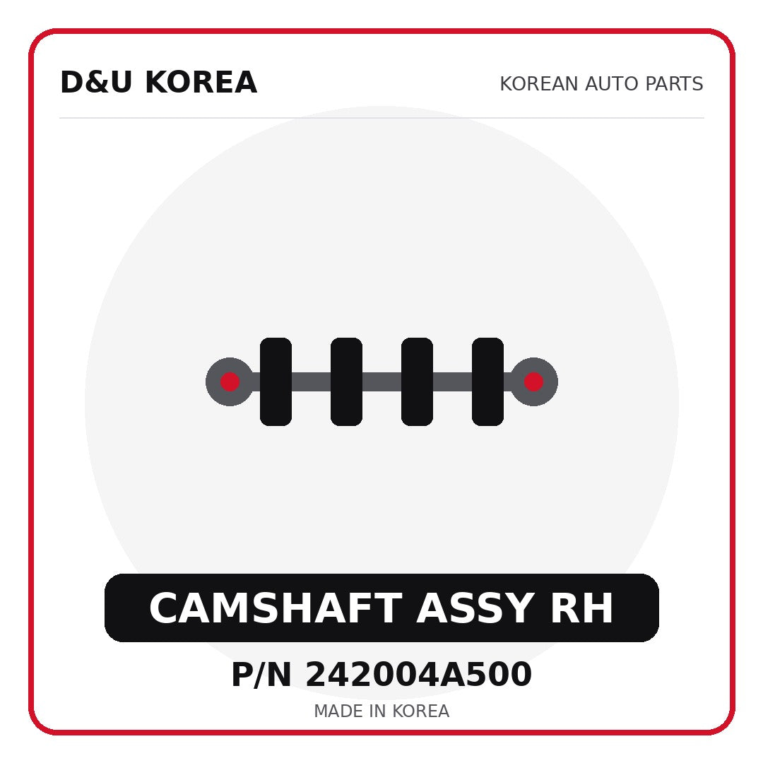 Genuine Mobis CAMSHAFT ASSY RH 242004A500 - Korean auto parts from D&U Korea