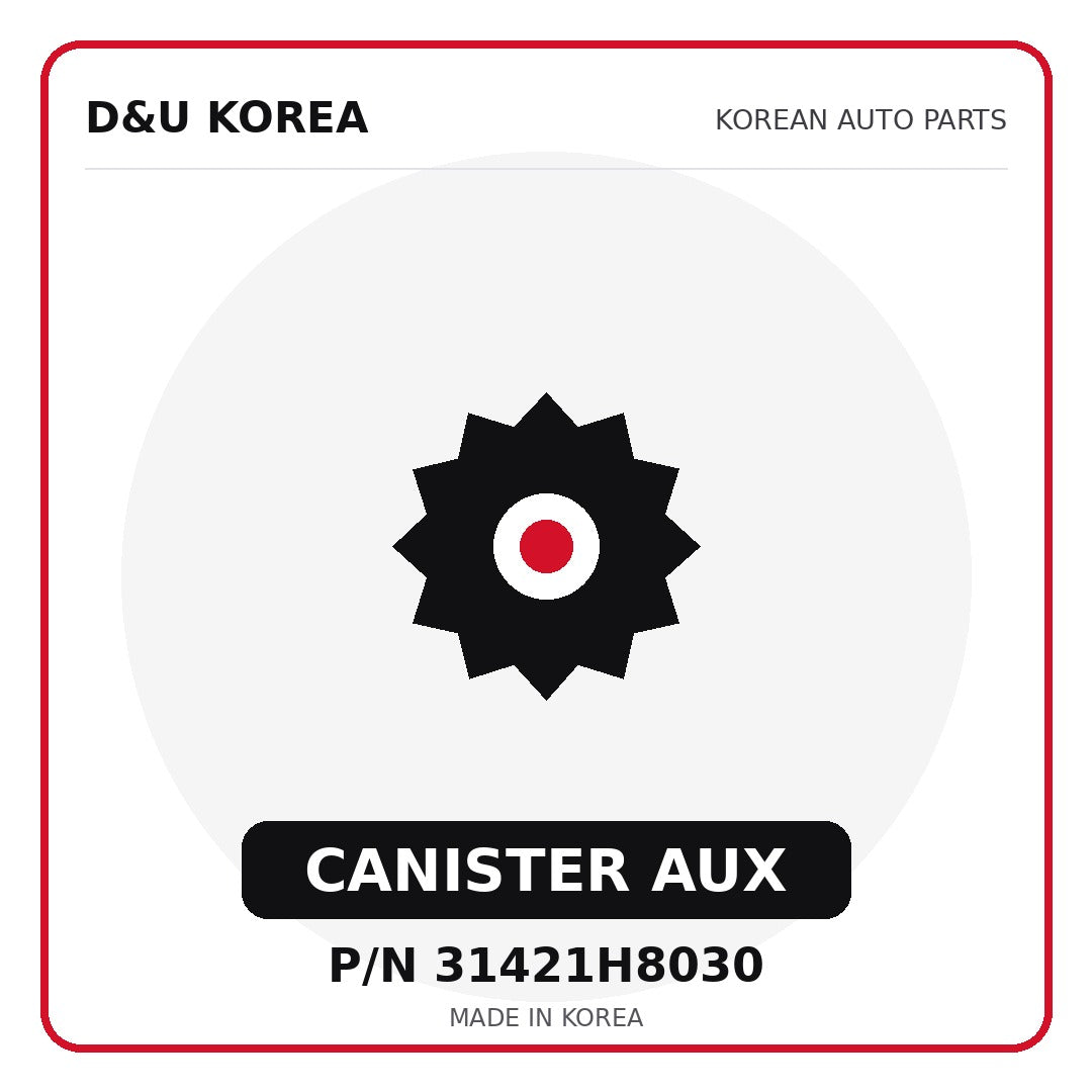 Genuine Mobis CANISTER AUX 31421H8030 for Korean vehicles | D&U Korea