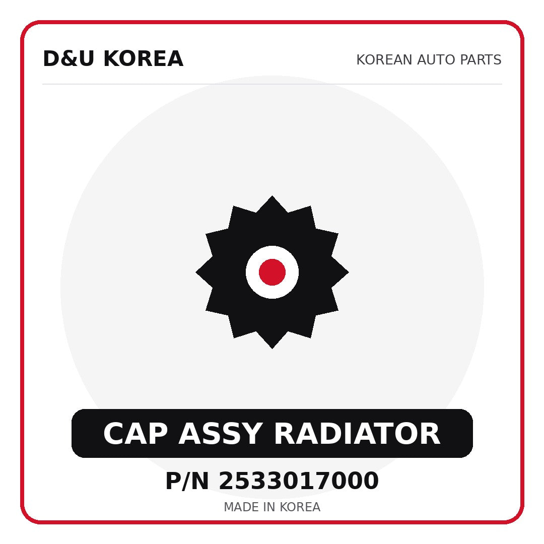 Genuine Mobis CAP ASSY RADIATOR 2533017000 - Korean auto parts from D&U Korea