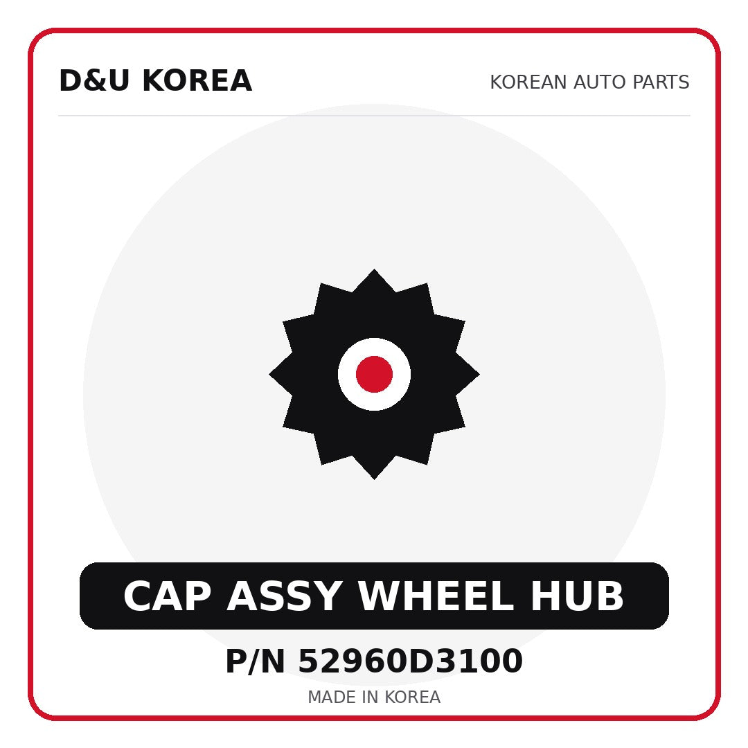 Genuine Mobis CAP ASSY WHEEL HUB 52960D3100 for Korean vehicles | D&U Korea