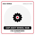Genuine Mobis CAP ASSY WHEEL HUB 52960P2890 - Korean auto parts from D&U Korea