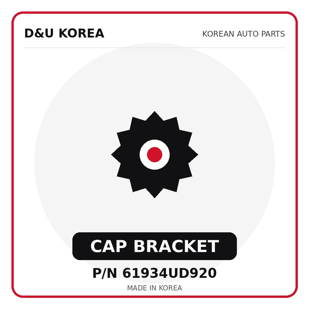 Genuine Mobis CAP BRACKET 61934UD920 - Korean auto parts from D&U Korea