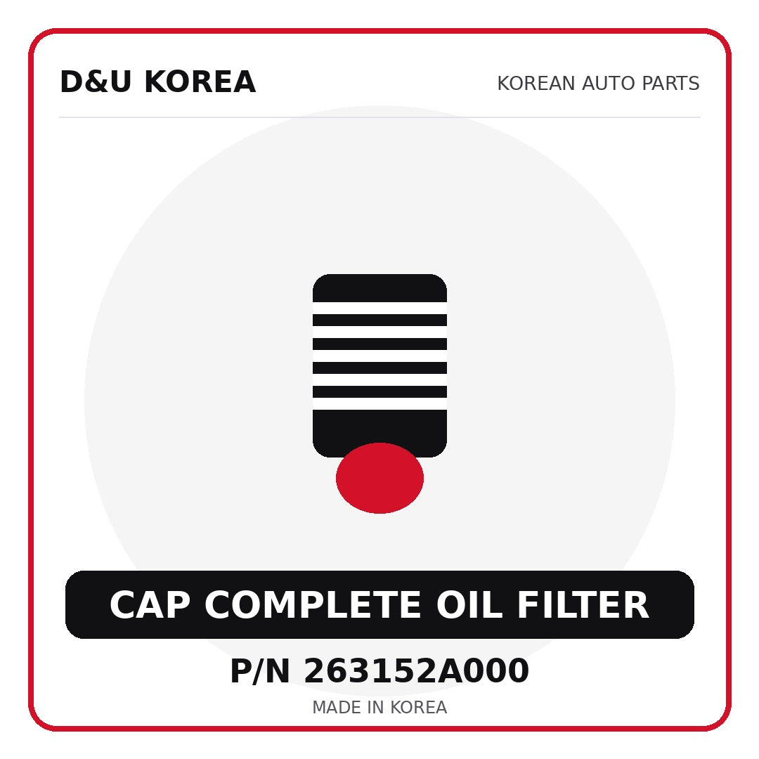 Genuine Mobis CAP COMPLETE OIL FILTER 263152A000 for Korean vehicles | D&U Korea
