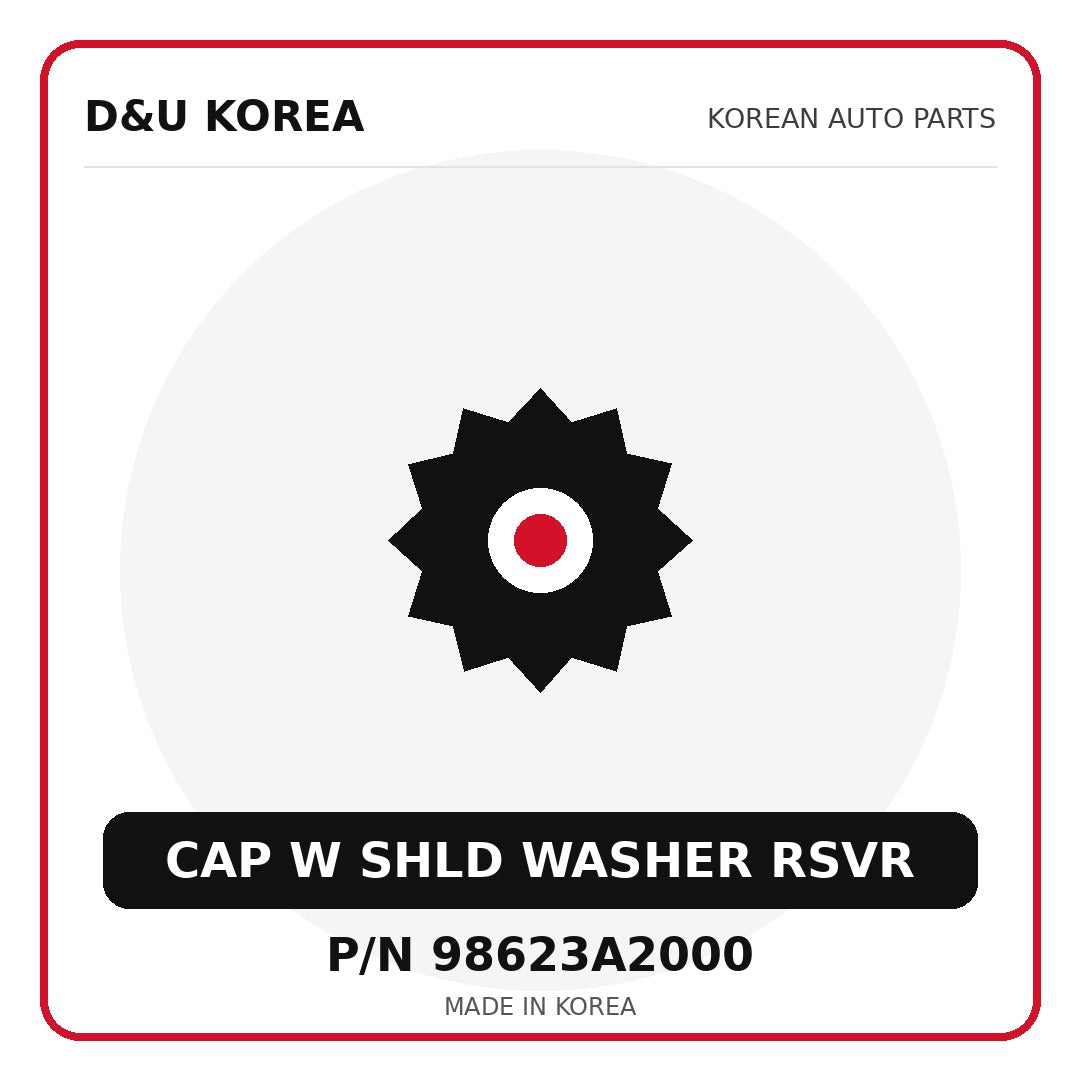 Genuine Mobis CAP W SHLD WASHER RSVR 98623A2000 for Korean vehicles | D&U Korea