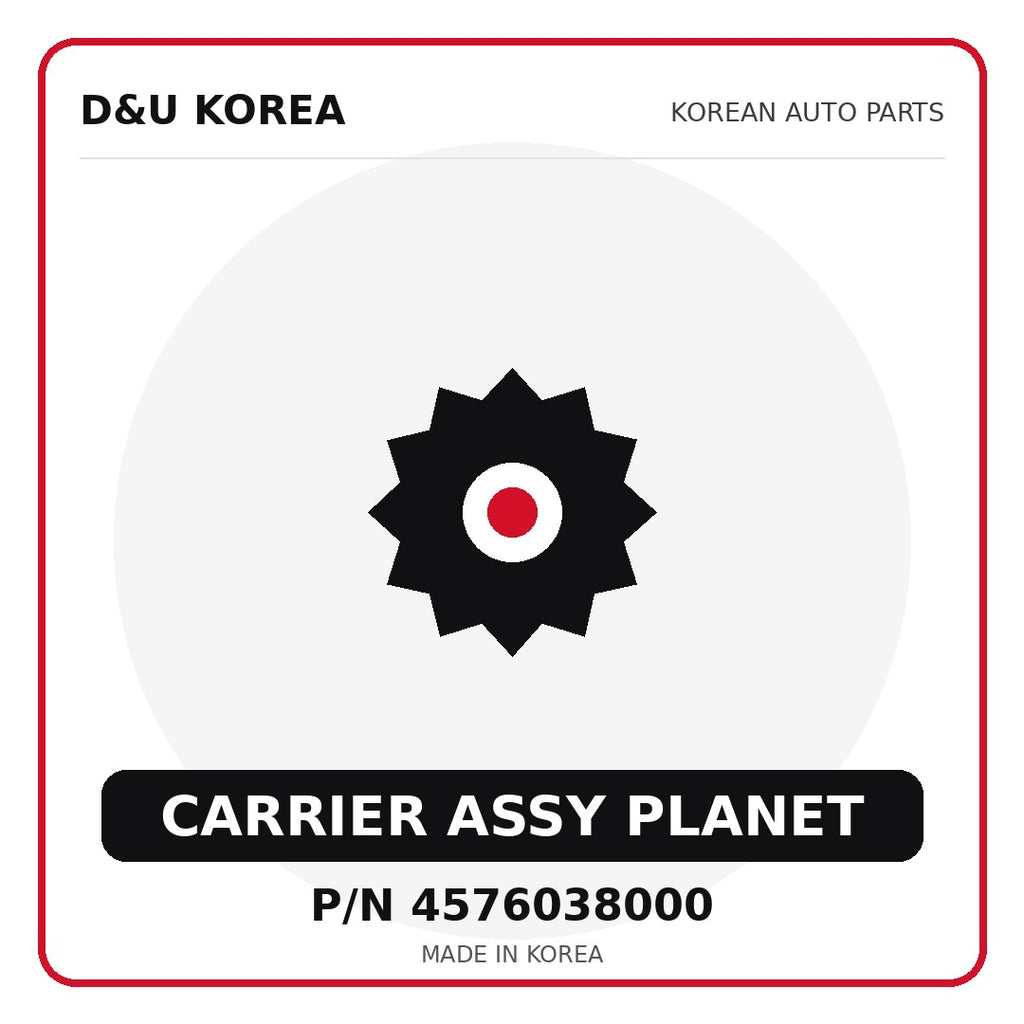 Genuine Mobis CARRIER ASSY PLANET 4576038000 - Korean auto parts from D&U Korea